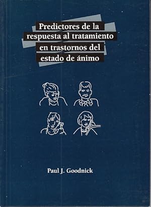 Imagen del vendedor de PREDICTORES DE LA RESPUESTA AL TRATAMIENTO EN TRASTORNOS DEL ESTADO DE NIMO a la venta por Librera Vobiscum