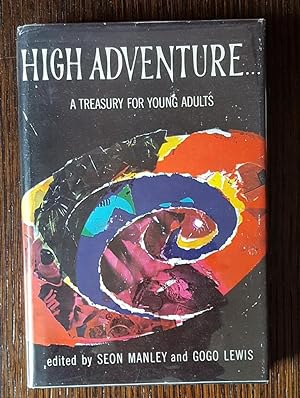 Image du vendeur pour High Adventure: A Treasury For Young Adults mis en vente par SF & F Books