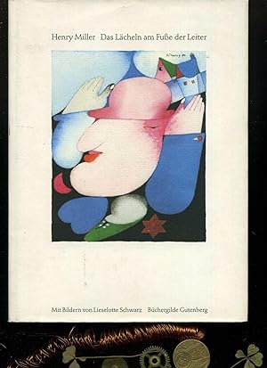 Seller image for Das Lcheln am Fue der Leiter / The Smile at the Foot of the Ladder Mit 7 farbigen Aquarellen und 7 S/w-Bildern (Bleistiftzeichnungen). - Frankfurt, Bchergilde Gutenberg, 1985 for sale by Umbras Kuriosittenkabinett