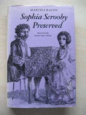 Seller image for Sophia Scrooby Preserved for sale by Old Hall Bookshop, ABA ILAB PBFA BA