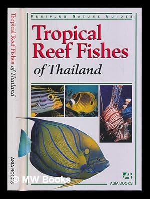 Immagine del venditore per Tropical Reef Fishes / text by Gerald R. Allen ; photography by Roger Steene (.et al.) venduto da MW Books