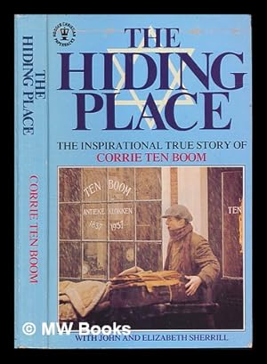 Imagen del vendedor de The Hiding Place: the inspirational true story of Corrie Ten Boom a la venta por MW Books