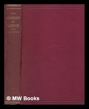 Seller image for The management of labour and of the lying-in period; a guide for the young practitioner for sale by MW Books