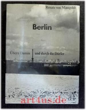 Berlin : Übern Damm und durch die Dörfer.