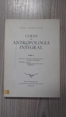 Imagen del vendedor de CURSO DE ANTROPOLOGA INTEGRAL a la venta por LIBRERIA AZACAN