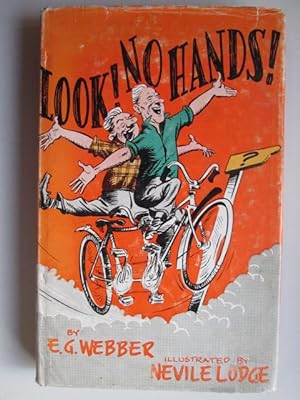 Seller image for Look! No hands! for sale by Goldstone Rare Books
