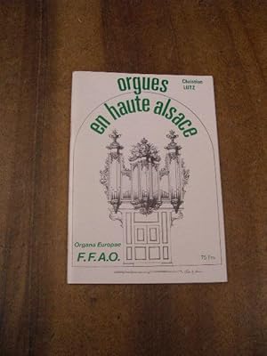 ORGUES EN HAUTE- ALSACE , CONGRES DE LA FFAO 1990