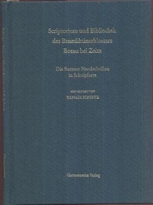 Imagen del vendedor de Scriptorium und Bibliothek des Benediktinerklosters Bosau bei Zeitz. Die Bosauer Handschriften in Schulpforte. a la venta por Antiquariat Dwal