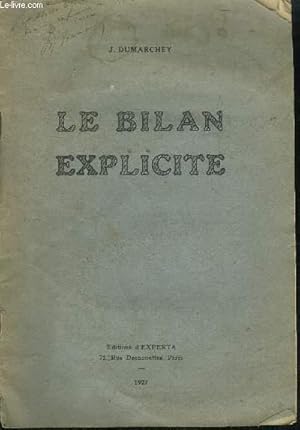 Seller image for LE BILAN EXPLICITE for sale by Le-Livre