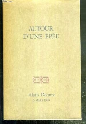 Imagen del vendedor de AUTOUR D'UNE EPEE - 5 MARS 1980 a la venta por Le-Livre