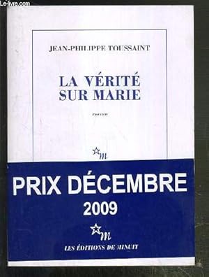 Bild des Verkufers fr LA VERITE SUR MARIE zum Verkauf von Le-Livre