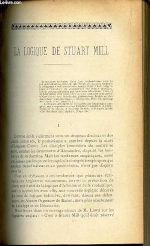 Bild des Verkufers fr LA LOGIQUE DE STUART MILLLes romans de la Table Ronde et la legende su Saint Graal (chap de 1 a 4) / Quelques pages de la vie d'un marin : le commandant Treve / BIOGRAPHIE : Biblia sacra - LA divinit de Jesus Christ - Economie sociale et politique etc zum Verkauf von Le-Livre