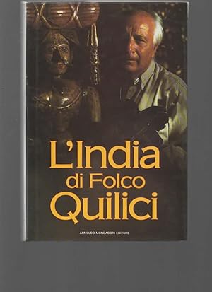 Seller image for L'India di Folco Quilici. for sale by Il Muro di Tessa sas Studio bibl. di M.