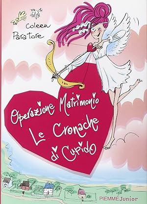 Seller image for Le cronache di Cupido. Operazione matrimonio for sale by Libro Co. Italia Srl