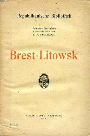 Bild des Verkufers fr BREST-LITOWSK zum Verkauf von Le-Livre