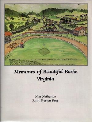 Memories of Beautiful Burke Virginia