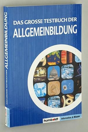 Bild des Verkufers fr Das groe Buch der Allgemeinbildung. Quizzen und Wissen. Orig.-Ausg. zum Verkauf von Antiquariat Lehmann-Dronke