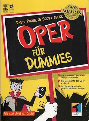 Bild des Verkufers fr Oper fr Dummies : fr mehr Spa mit Opern zum Verkauf von bcher-stapel