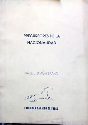 Seller image for Precursores de la nacionalidad. Prlogo Fernando Quilodrn for sale by Librera Monte Sarmiento