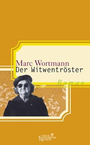 Immagine del venditore per Der Witwentrster: Roman venduto da Antiquariat Armebooks