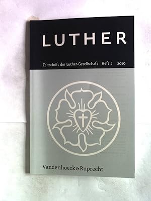 Bild des Verkufers fr Luther: Zeitschrift der Luther-Gesellschaft, Heft 2 / 2010. zum Verkauf von Antiquariat Bookfarm