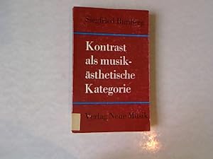 Image du vendeur pour Kontrast als musiksthetische Kategorie. mis en vente par Antiquariat Bookfarm