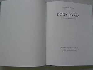 Bild des Verkufers fr Don Correa. Aus dem Sinngedicht. zum Verkauf von Antiquariat Bookfarm