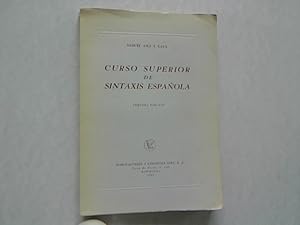 Curso Superior de Sintaxis Espanola.