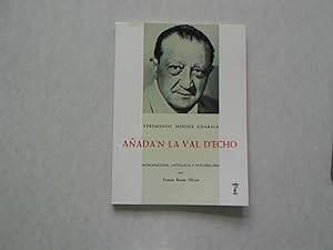 Veremundo Mendez Coarasa. Anada'n La Val d'Echo. Introduccion, Antologia y Vocabulario. Publicaci...