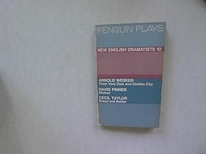 Immagine del venditore per Their Very Own and Golden City. Dickon. Bread and Butter. New Englis Dramatists, 10 = Penguin Plays, PL 70. venduto da Antiquariat Bookfarm