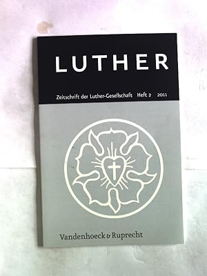 Bild des Verkufers fr Luther: Zeitschrift der Luther-Gesellschaft, Heft 2 / 2011. zum Verkauf von Antiquariat Bookfarm