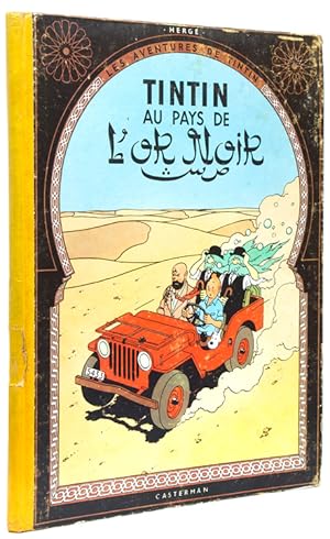 Image du vendeur pour Tintin au Pays de l'Or Noir. [At head of title:] Les Aventures de Tintin mis en vente par The Old Mill Bookshop