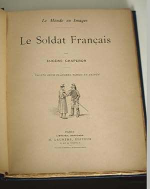 Image du vendeur pour Le Soldat Franais mis en vente par The Old Mill Bookshop