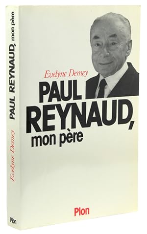 Paul Reynaud, mon père