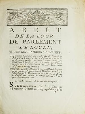 Arrêt de la Cour de Parlement de Rouen, toutes les Chambres Assemblés, qui ordonne l'exécutions d...