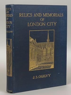 Seller image for Relics & Memorials of London City for sale by The Old Mill Bookshop