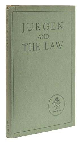 Image du vendeur pour Jurgen and the Law. A Statement. With Exhibits, including the Court's Opinion, and the Brief for the Defendants on Motion to Direct an Acquittal mis en vente par The Old Mill Bookshop