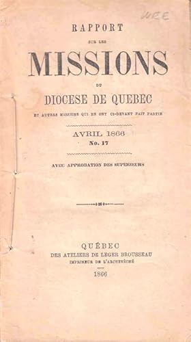 Rapport sur les Missions de Diocese de Quebec . Avril 1866 No.7