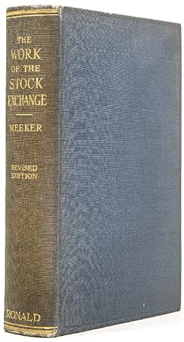 Image du vendeur pour The Work of the Stock Exchange mis en vente par The Old Mill Bookshop