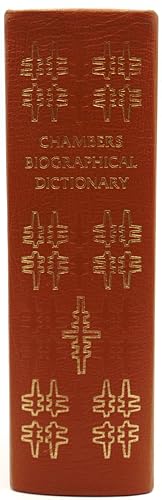 Chambers Biographical Dictionary. Revised Edition