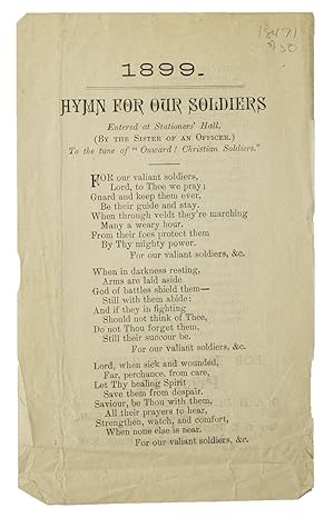 Hymn for Our Soldiers (By the Sister of an Officer) To the Tune of "Onward! Christian Soldiers"