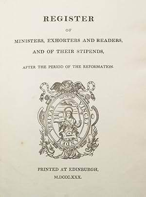 Seller image for Register of Ministers, Exhorters and Readers, and of their Stipends, after the Period of the Reformation edited by Alexander Macdonald for sale by The Old Mill Bookshop