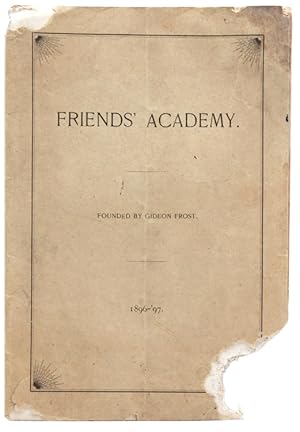 Twentieth Annual Catalogue of Friends' Adademy Founded by Gideon Frost Located Near Locust Valley...