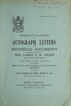 Seller image for  Valuable collection of autograph letters and documents formed by the Hon. Garret D.W. Vroom, deceased, of Trenton, N.J., and from other sources . : to be sold Friday afternoon and evening, October 9th, 1914 . order of sale: first sitting, lots 1 to 700, second [sitting], [lots] 701 to end for sale by The Old Mill Bookshop