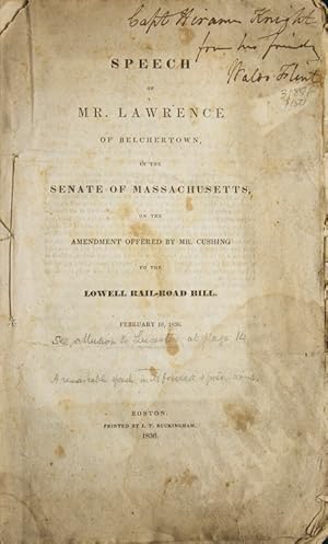 Speech of Mr. Lawrence of Belchertown in the Senate of massachusetts on the Amendment Offered by ...