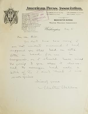 Autograph Letter, signed ("Walter Wellman"), to Mr. Hill, expressing his regret that "the acciden...