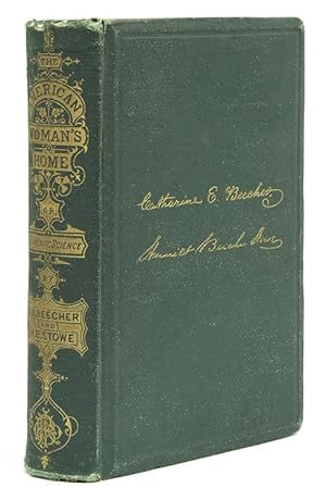 Immagine del venditore per The American Woman's Home: or Principles of domestic science; being a guide to the formation and maintenance of economical healthful, beautiful and Christian homes venduto da James Cummins Bookseller, ABAA