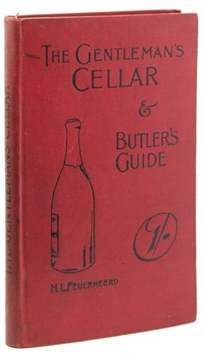 The Gentleman's Cellar and Butler's Guide