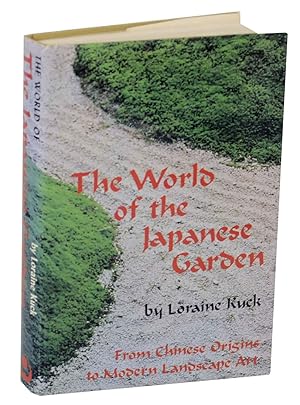 Imagen del vendedor de The World of the Japanese Garden: From Chinese Origins to Modern Landscape Art a la venta por Jeff Hirsch Books, ABAA