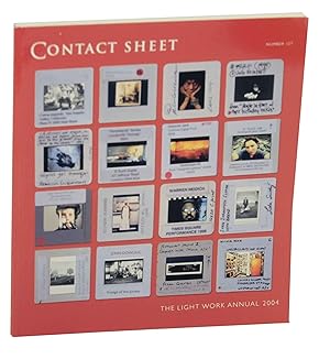 Bild des Verk�ufers f�r Contact Sheet 127 - Light Work Annual 2004 zum Verkauf von Jeff Hirsch Books, ABAA